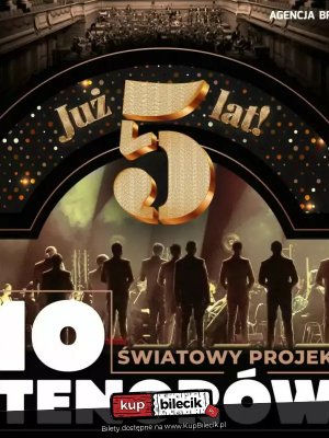 10 Tenorów: Jubileuszowy Koncert w Stalowej Woli