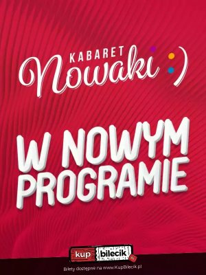 Kabaret Nowaki w Mickiewiczu