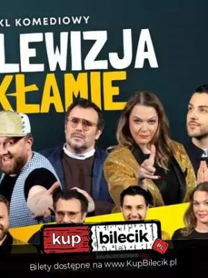 Spektakl 'Telewizja Kłamie' w Łańcucie