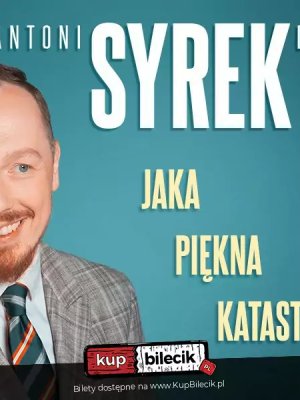 Antoni Syrek-Dąbrowski: Jaka Piękna Katastrofa w Dębicy