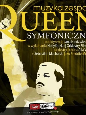 Queen Symfonicznie w Stalowej Woli