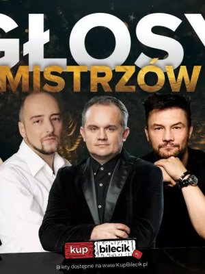 Głosy Mistrzów - Koncert w Stalowej Woli