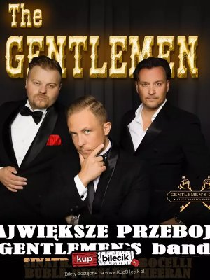 The Gentlemen - Show w Stalowej Woli