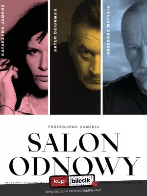 Salon Odnowy - komedia w Dębicy!