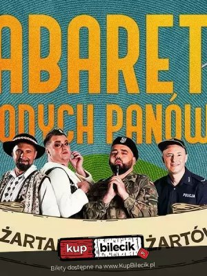 Kabaret Młodych Panów: 20 lat na scenie - Stalowa Wola