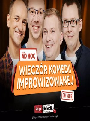 Grupa AD HOC: Wieczór Komedii Improwizowanej w Rzeszowie