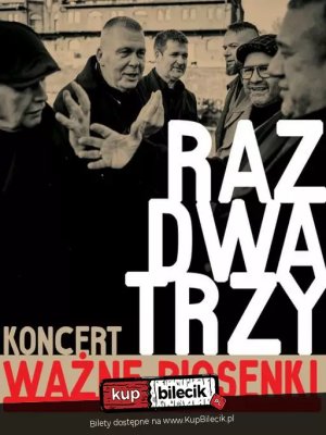 Koncert Raz Dwa Trzy w Stalowej Woli