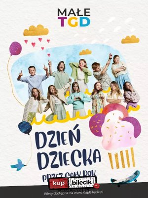 Koncert Małe TGD w Krośnie - Dzień Dziecka przez cały rok!