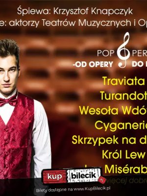 Pop Opera: Krzysztof Knapczyk w Stalowej Woli