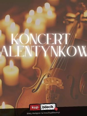 Love Songs: Koncert Walentynkowy w Rzeszowie