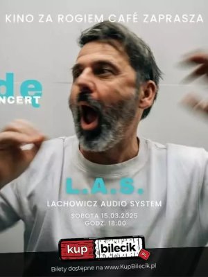 Koncert L.A.S. - Jacek Lachowicz w Rzeszowie