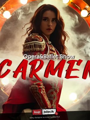 Carmen - nowoczesny spektakl operowy w Przemyślu
