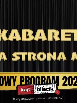Kabaret Trzecia Strona Medalu - nowy program w Nisku